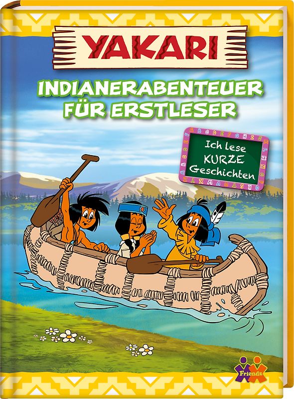 Yakari. Indianerabenteuer für Erstleser