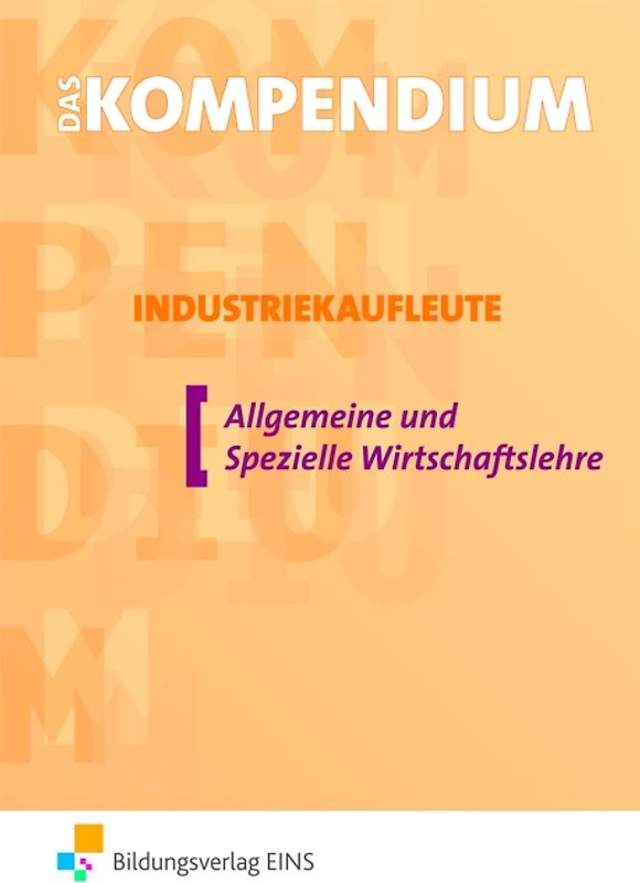 Das Kompendium Industriekaufleute