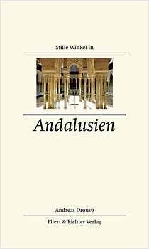 Stille Winkel in Andalusien