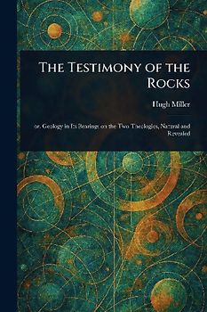 The Testimony of the Rocks