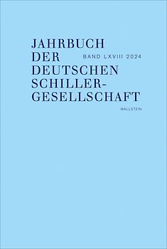Jahrbuch der Deutschen Schillergesellschaft 2024