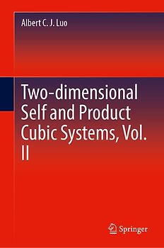 Two-dimensional Crossing and Product Cubic Systems, Vol. II