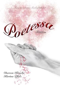 Poetessa - Fühlen