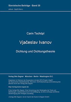 Vjačeslav Ivanov. Dichtung und Dichtungstheorie