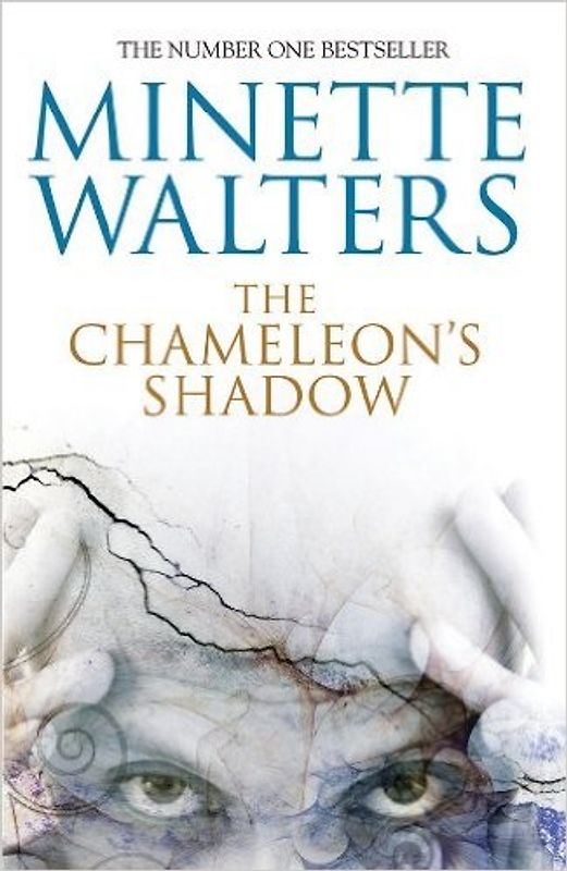 Chameleon's Shadow - Minette Walters