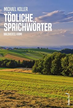 Tödliche Sprichwörter