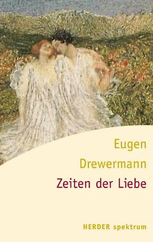 Zeiten der Liebe
