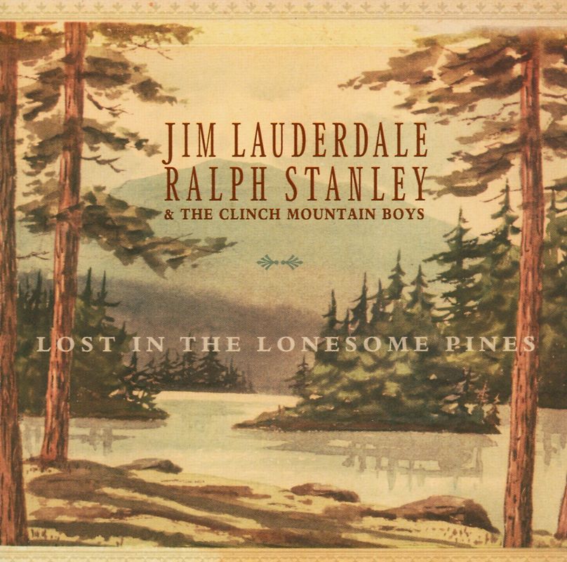 Jim Lauderdale - Lost in Lonesome Pines