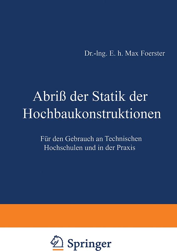 Abriß der Statik der Hochbaukonstruktionen