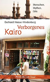 Verborgenes Kairo