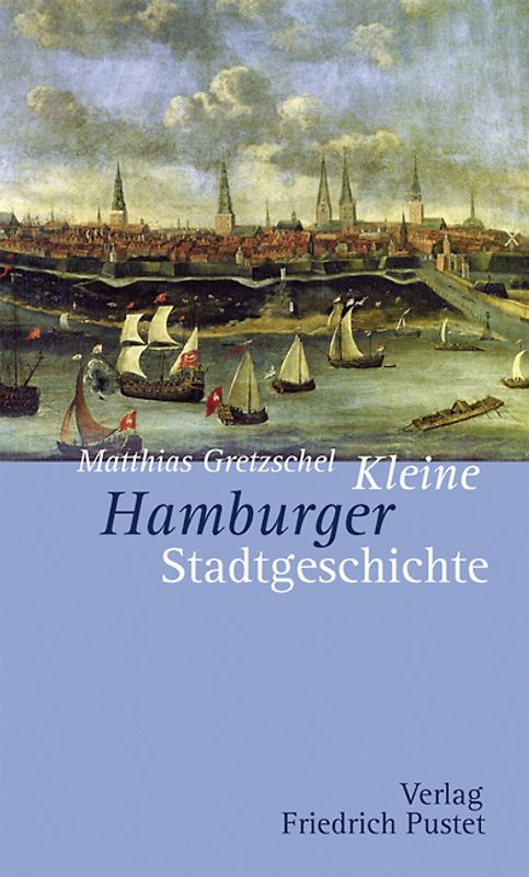 Kleine Hamburger Stadtgeschichte