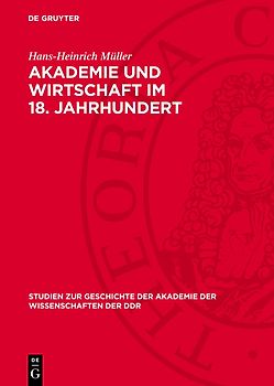 Akademie und Wirtschaft im 18. Jahrhundert