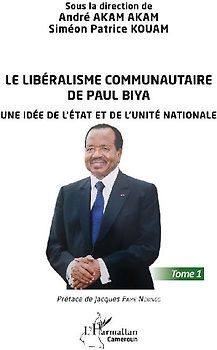 Le libéralisme communautaire de Paul Biya