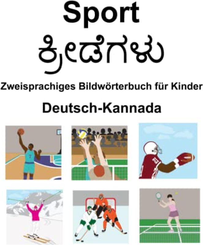 Deutsch-Kannada Sport Zweisprachiges Bildwörterbuch für Kinder
