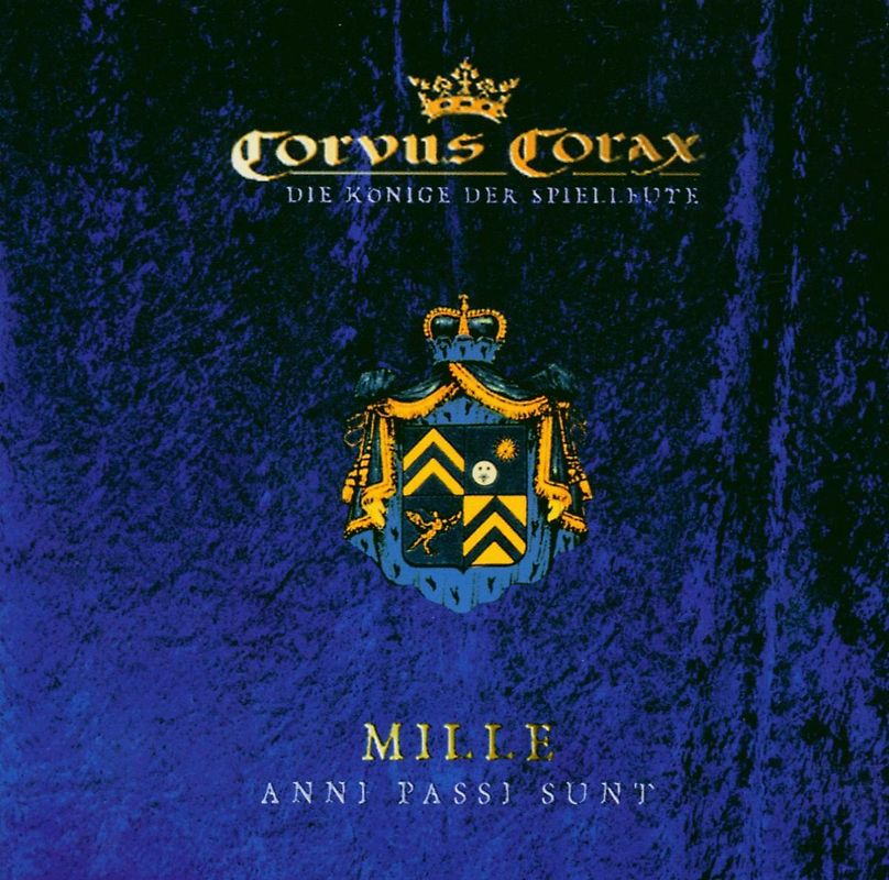 Corvus Corax - Mille Anni Passi Sunt