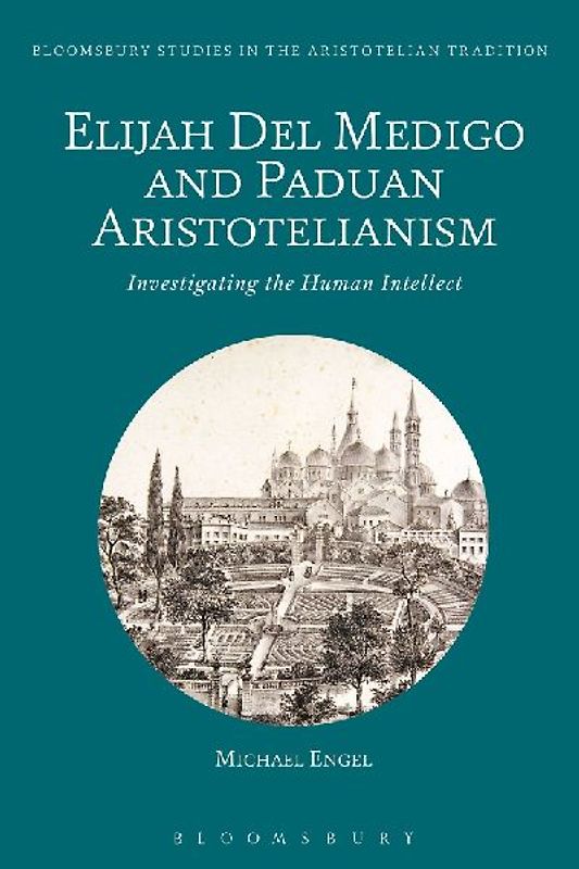 Elijah Del Medigo and Paduan Aristotelianism