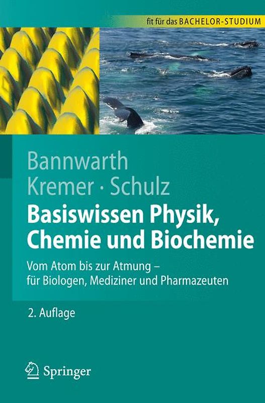 Basiswissen Physik, Chemie und Biochemie