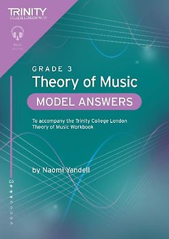 Trinity College London Theory of Music Model Answers Grade 3