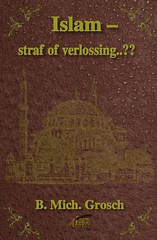 Islam – straf of verlossing..??