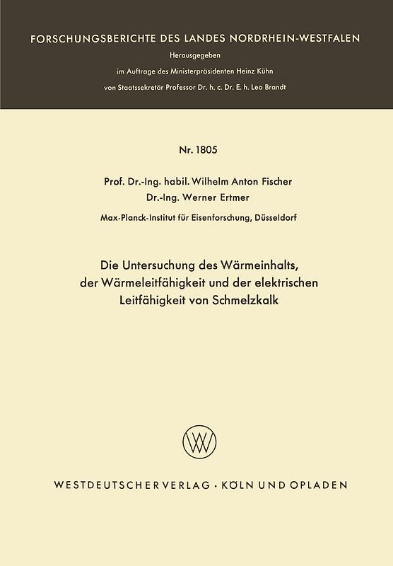 Die Untersuchung des Wärmeinhalts, der Wärmeleitfähigkeit und der elektrischen Leitfähigkeit von Schmelzkalk