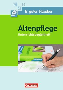 In guten Händen - Altenpflege - Band 1/2