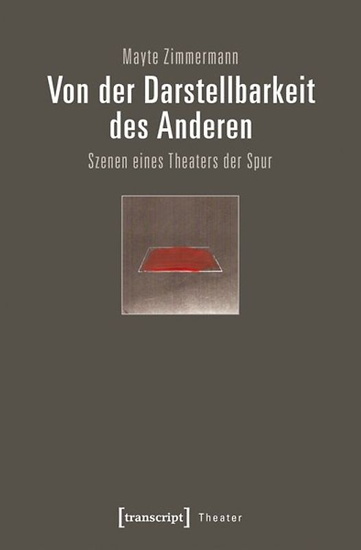 Von der Darstellbarkeit des Anderen