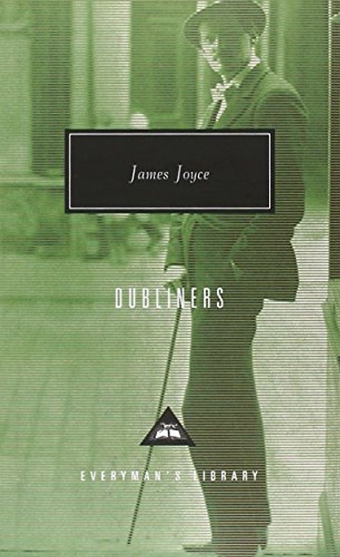 Dubliners (Everyman's Library Classics & Contemporary Classics) - James Joyce