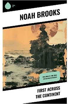 First Across the Continent