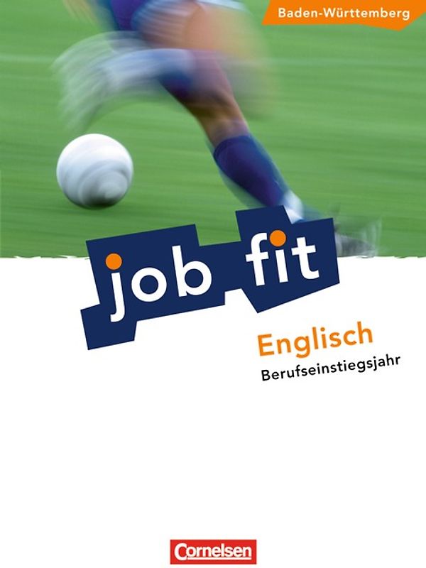 Job Fit - Englisch - Baden-Württemberg/BEJ / A2 - Schülerbuch mit eingelegten Lösungen