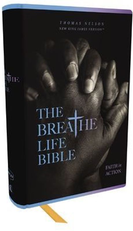 The Breathe Life Holy Bible: Faith in Action (Nkjv, Hardcover, Red Letter, Comfort Print)