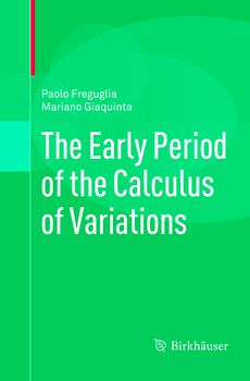 The Early Period of the Calculus of Variations