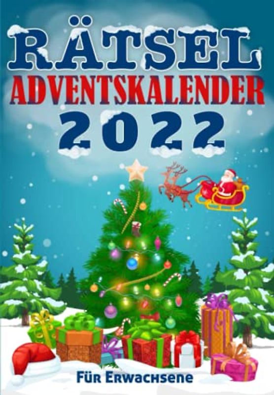 Rätsel Adventskalender 2022: Weihnachtskalender inkl. Kreuzworträtsel, Sudoku, Wortsuche, Logikaufgaben & Fehlerbilder | Geschenk für Erwachsene