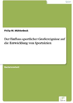 Der Einfluss sportlicher Großereignisse auf die Entwicklung von Sportaktien