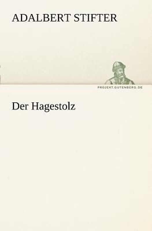 Der Hagestolz