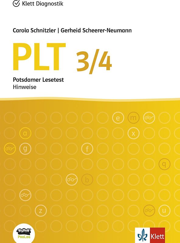 PLT - Hinweise zur Konzeption, Durchführung und Auswertung der Testhefte 3 und 4