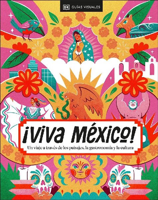Â¡viva Mexico! (Spanish Edition)