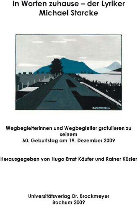 In Worten zuhause - der Lyriker Michael Starcke