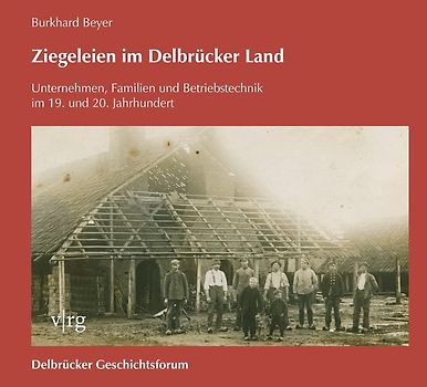 Ziegeleien im Delbrücker Land