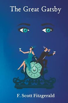 THE GREAT GATSBY By F. Scott Fitzgerald