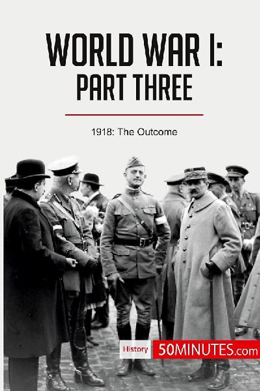 World War I: Part Three