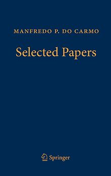 Manfredo P. do Carmo – Selected Papers