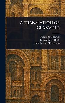 A Translation of Glanville