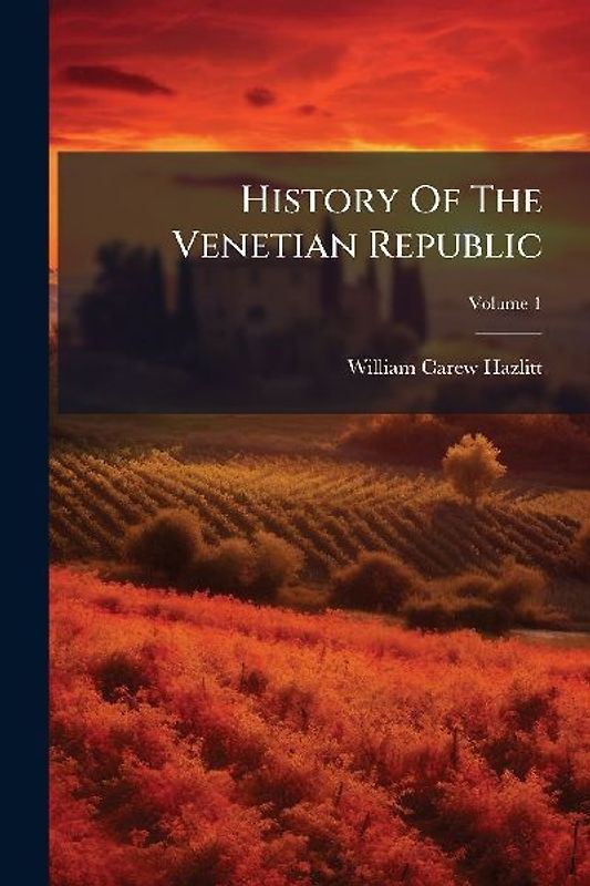 History Of The Venetian Republic