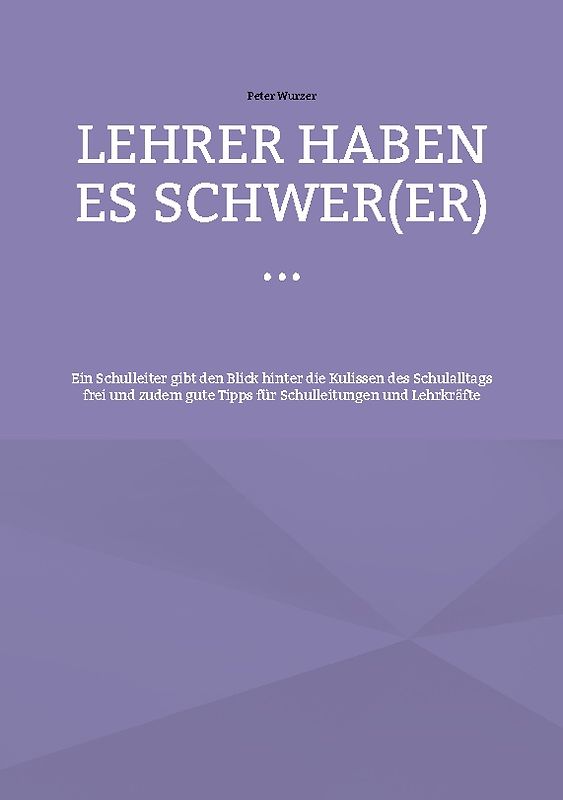 Lehrer haben es schwer(er) ...