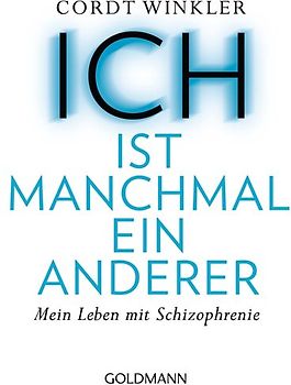 ICH ist manchmal ein anderer