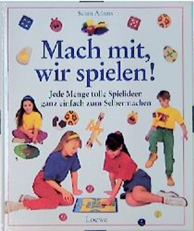 Mach mit, wir spielen!