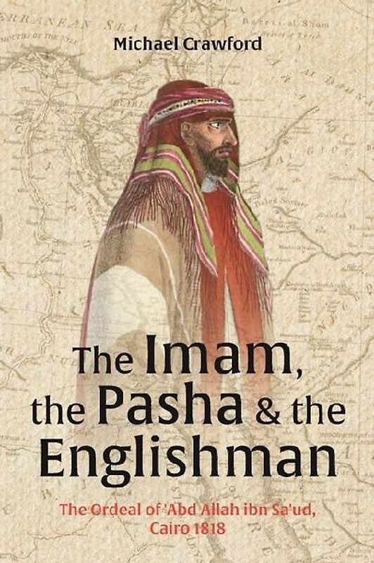 The Imam, the Pasha and the Englishman