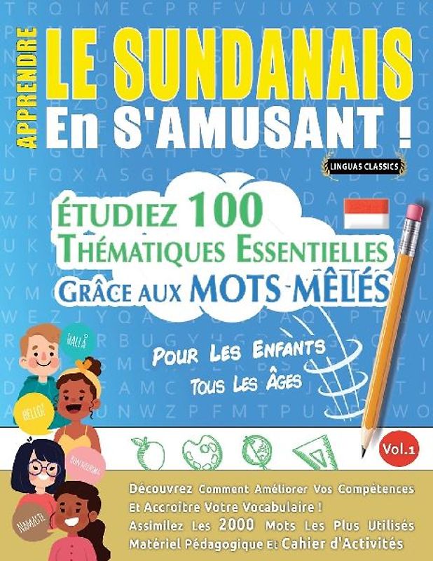 APPRENDRE LE SUNDANAIS EN S'AMUSANT - POUR LES ENFANTS