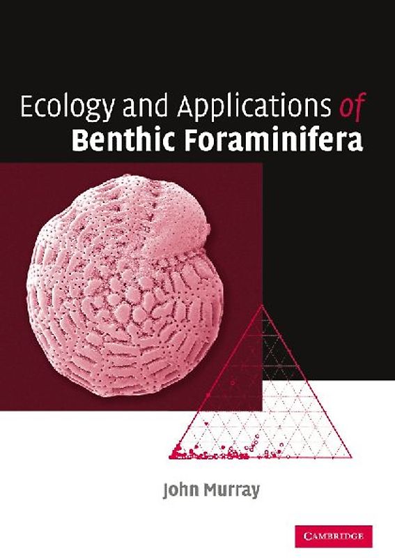 Ecology and Applications of Benthic Foraminifera