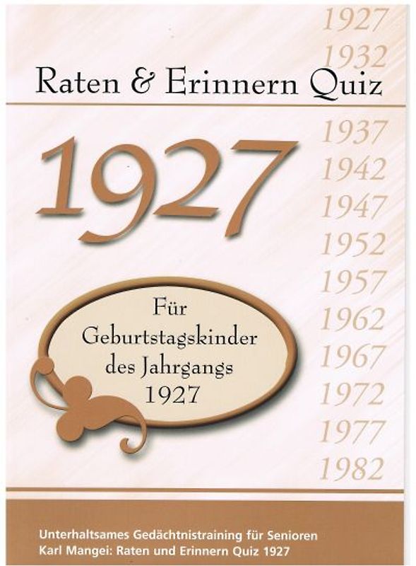 Raten und Erinnern Quiz 1927